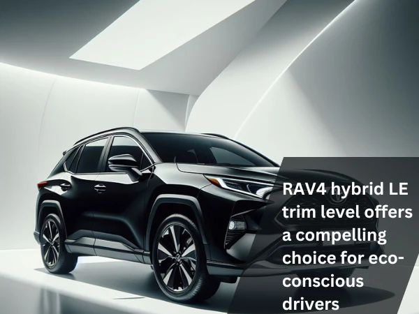 2024 Toyota Rav4 Trim Levels - Your Roadmap to Ideal SUV