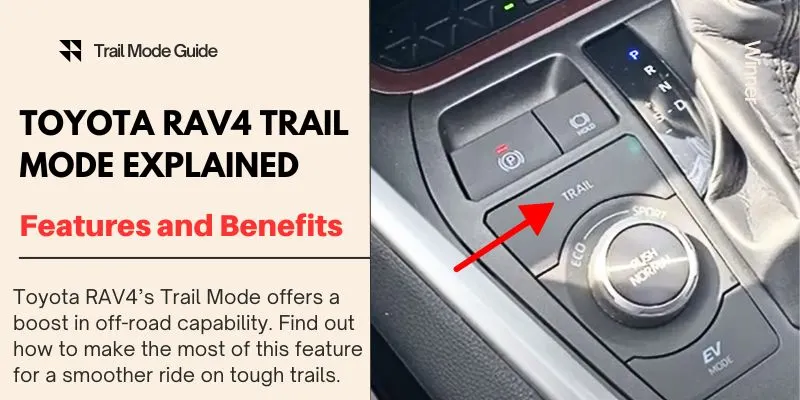 Toyota RAV4 Trail Mode Toyota RAV4 Trail Mode