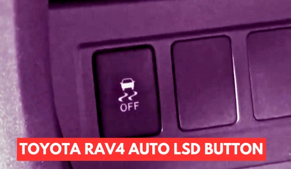 Toyota Rav4 Auto LSD Button Toyota Rav4 Auto LSD Button