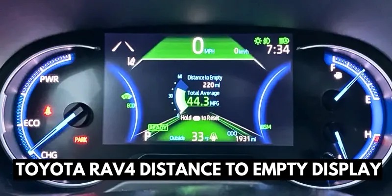 Toyota Rav4 Distance to Empty Display Toyota Rav4 Distance to Empty Display