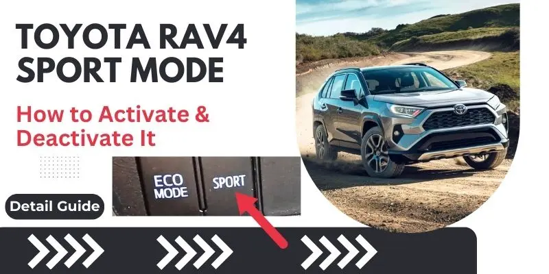 toyota rav4 sport mode Toyota Rav4 Sport Mode